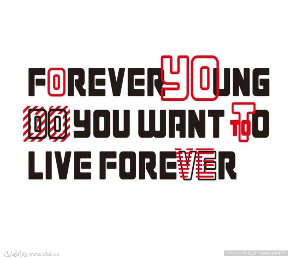FOREVER YOUNG印花