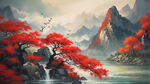映日红枫 江山如画，一帆风顺  绿树，雁群