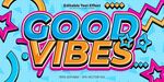 积极氛围的GOOD VIBES