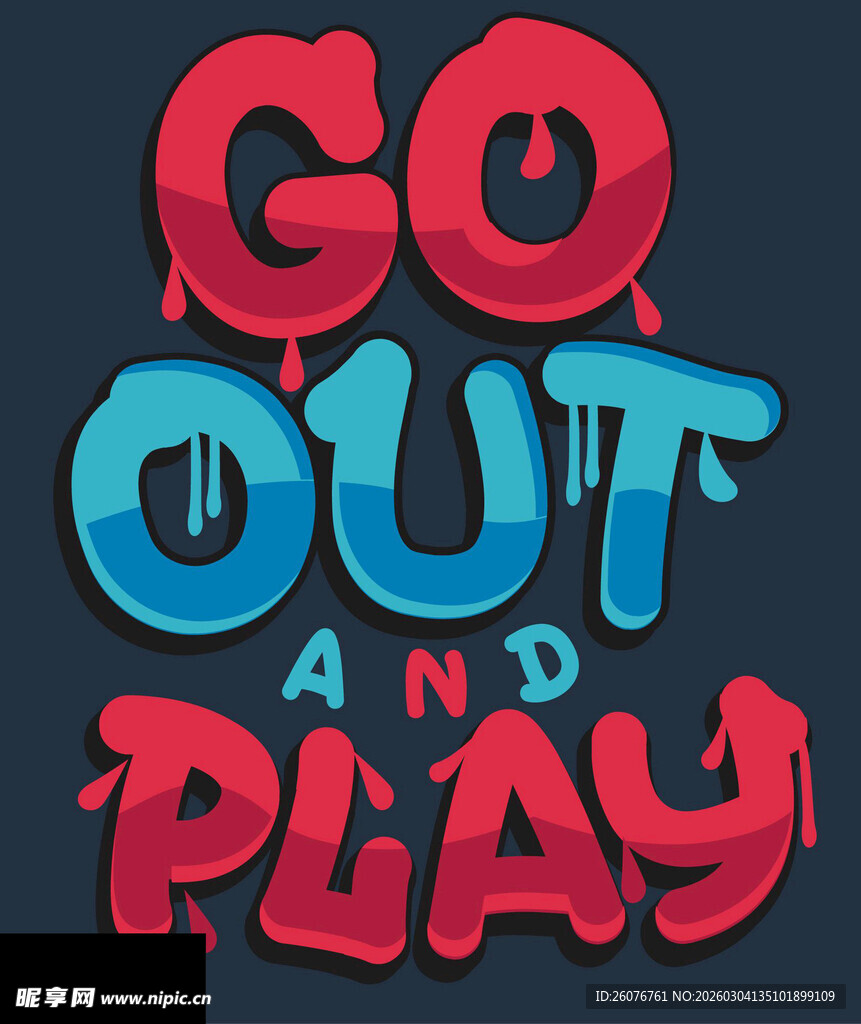 鼓励外出玩耍的创意标语