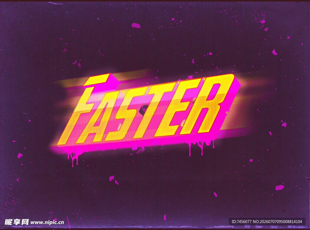 霓虹闪烁的FASTER字样