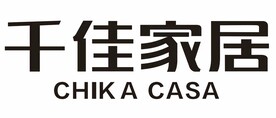 千佳家居 CHIKA CASA