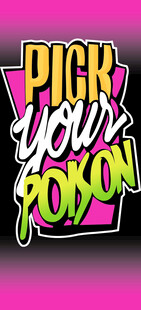 选择你的毒药艺术字体设计