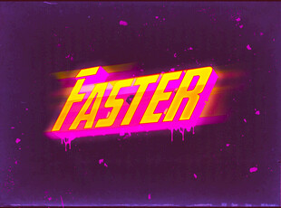 霓虹风格FASTER字样